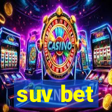 suv bet